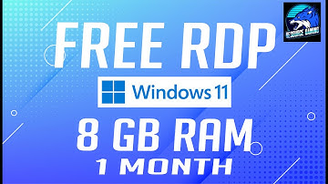 HOW TO GET 2 CORE & 8 GB RAM RDP FOR FREE FOR 1 MONTH
