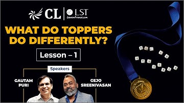 What Do Toppers Do Differently ? | Lesson 1 | CLAT 2022/23