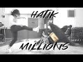 Hatik  millions