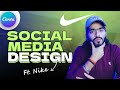 How To Make Social Media Design In Canva Ft. Nike | Design Like A Brand Ep 02