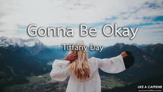 (THAISUB) Tiffany Day - Gonna Be Okay (แปลเพลง)