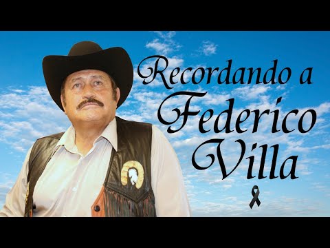 FEDERICO VILLA 15 EXITOS Lo mejor de la Música Ranchera MIX [Cd Completo]