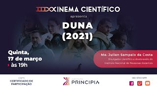 Cinema Científico: DUNA