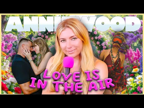 Love is in the Air! | Anniewood Pod Ep. 145 - Annie Lederman
