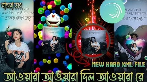 AWARA AWARA DIL AWARA RE BENGALI SONG NEW TRENDING HARD XML FILE EDIT BY JITTU CREATION#viral#love