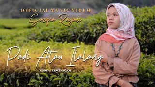 Download Lagu Sazqia Rayani - Padi Atau Ilalang (Official Music Video) MP3