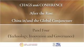 CHAGS 2026 Conference: Panel 4 (Technology, Innovation and Governance)