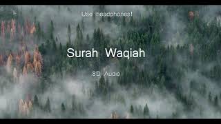 Surah Waqiah 8D Audio for Relaxation/Sleep