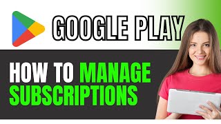 How to Manage Subscriptions with Mobile Apps