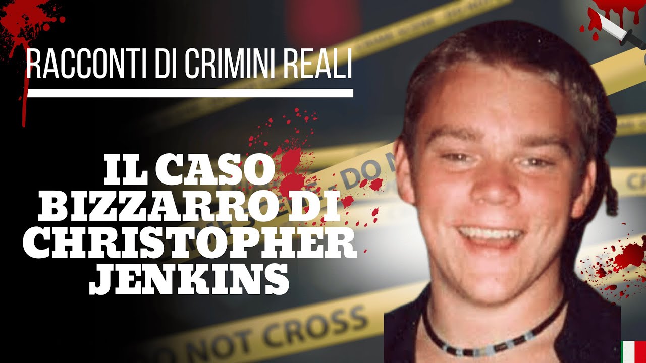 Il caso bizzarro di Christopher Jenkins