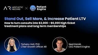 Stand Out, Sell More, &amp; Increase Patient LTV