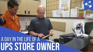 A Day in the Life of a Franchisee at The UPS Store with Daniel Sigouin