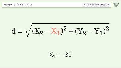 Find the distance between two points p1 (-30,40) and p2 (-30,40): Step-by-Step Video Solution