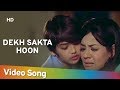 Dekh Sakta Hoon | Farida Jalal | Majboor | Kishore Kumar | Laxmikant Pyarelal | Hindi Song