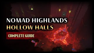 Enshrouded | Hollow Halls (Nomad Highlands) Ultimate Walkthrough Guide