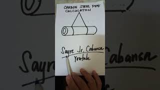 SAFETY - Carbon Steel Pipe Weight Calculation (Tagalog).