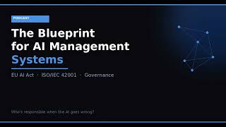 The Blueprint for AI Management Systems