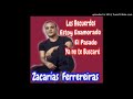 Zacarias ferreras  xitos