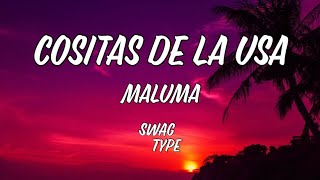 Cositas de la USA - Maluma [Lyrics]
