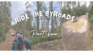 Ride the Byroads  Part Four