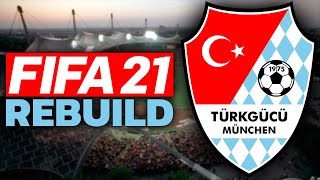 BU TAKIM GERÇEKTEN OYUNDA VAR! // TÜRK REBUILD // FIFA 21 TÜRKGÜCÜ MÜNCHEN REBUILD