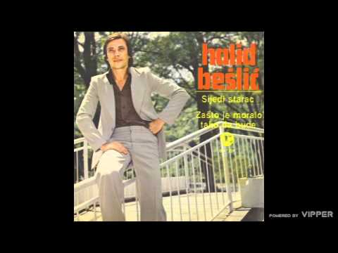 Halid Beslic - Sanjam majku sanjam staru kucu - (Audio 1979)