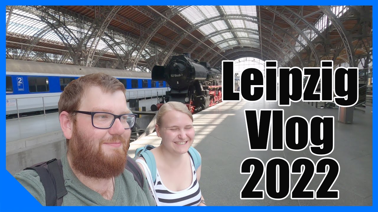 Unterwegs mit dem 9 Euro Ticket // Leipzig Vlog // 25.06.2022