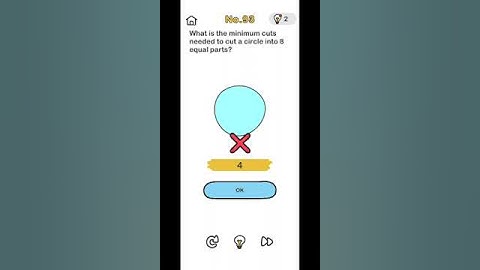 Level 93/What is the minimum cuts neened to cut a circle into 8 equal parts? brain out #thirddecade
