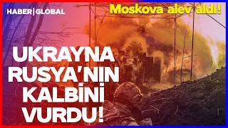 SON DAKİKA! Ukrayna Rusya'nın Kalbini Vurdu! Moskova'da Alevler Yükseldi
