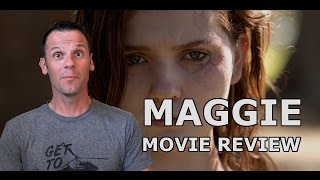 Maggie Movie Review Schwarzenegger Zombie Film