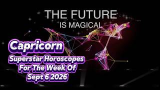 ♑️ Capricorn Sep 6 to Sep 12, 2026 Astrology Horoscope by Nadiya Shah