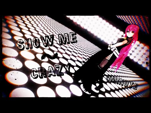 [MMD] 4Minute (포미닛) – Show Me + Crazy(미쳐)