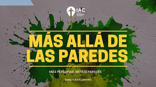 MÁS ALLÁ DE LAS PAREDES