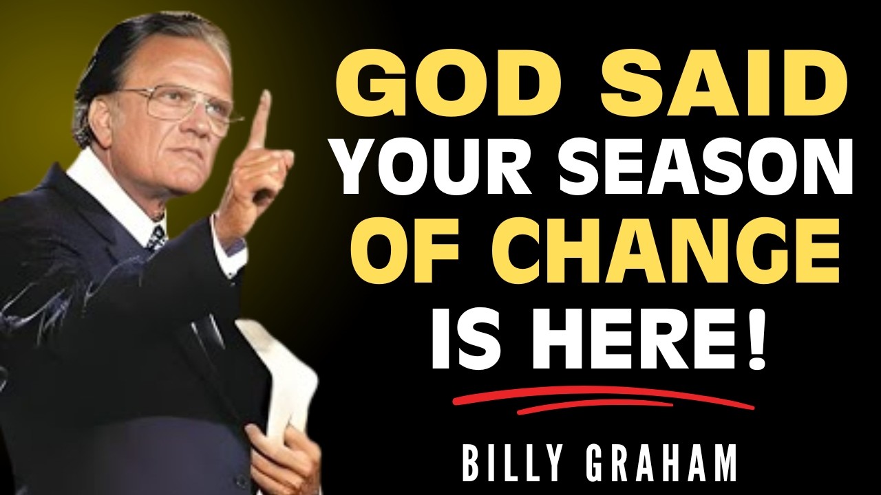 In GOD’s Time, He Will Make All Things New | Billy Graham Powerful Motivation