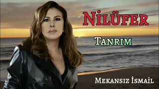 Nilüfer Tanrım