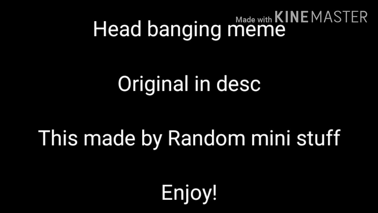 \\Head Banging meme[New Ocs]Info in desc// - YouTube