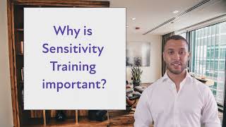 Why is Sensitivity Training important for a successful workplace?