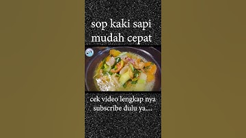 resep sayur sop kaki sapi #sayur #sayursopdaging#sayursop#4sehat5sempurna #dagingsapi #shorts