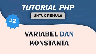 Famous Tutorial PHP - Belajar Mengenal Variabel dan Konstanta Profile