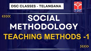 DSC Guidance || Social Methodology - Teaching Methods - 1 || T-SAT