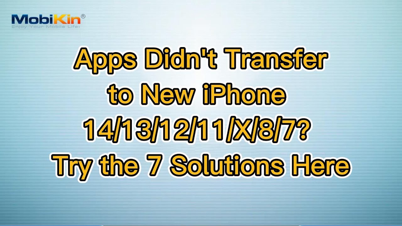 apps-didn-t-transfer-to-new-iphone-14-13-12-11-x-8-7-try-the-7