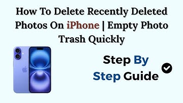 How To Delete Recently Deleted Photos On iPhone | Empty Photo Trash Quickly