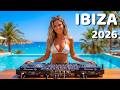 IBIZA LUXURY CHILL 💎 Best Deep House & Tropical Vocal Mix 2026