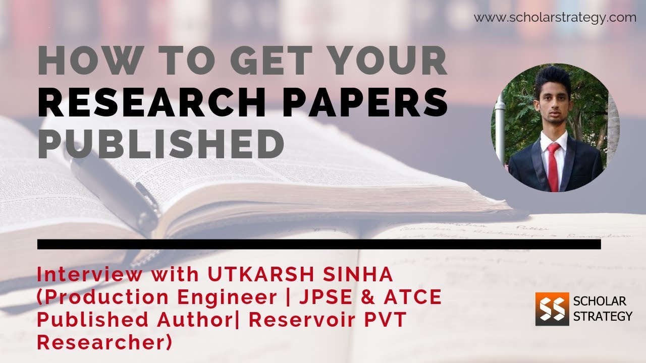How to get your research papers published? - Scholar Strategy - YouTube