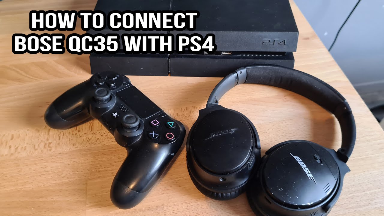 At understrege fortvivlelse reservation 2 Different Methods to Connect Bose QC35 to Playstation 4 - YouTube