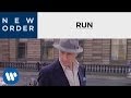 Video thumbnail for New Order - Run [OFFICIAL MUSIC VIDEO]