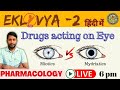 Drug used in Eye | Miosis and Mydriasis | Pharmacology | D Pharmacy 2nd Year | Bharat Sir
