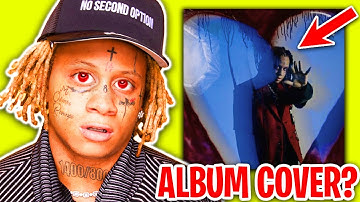 Trippie Redd Is Officially Ready To Drop ALLTY 5