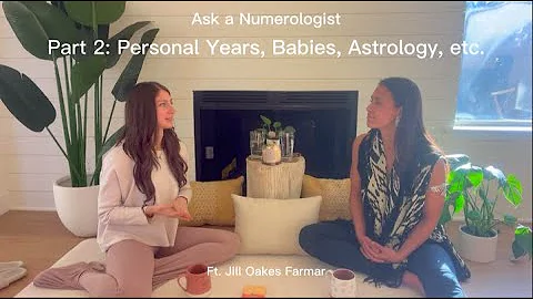 Numerology Conversations: Part 2 (ft. Jill Oakes F...
