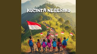 Kucinta Negeriku